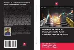 Economia da Saúde no Desenvolvimento Rural: Caminhos para o Progresso - Erhuotor, Ejiro Efe; Sani, Usman Imran; Eggon, Henry Ahmed