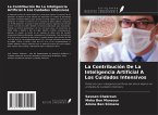 La Contribución De La Inteligencia Artificial A Los Cuidados Intensivos