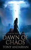 Dawn of Chaos Dawn of Chaos