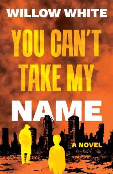 You Can't Take My Name You Can't Take My Name