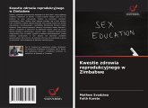 Kwestie zdrowia reprodukcyjnego w Zimbabwe Kwestie zdrowia reprodukcyjnego w Zimbabwe