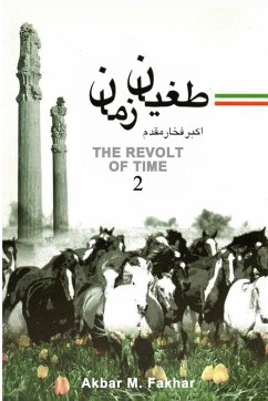 The Revolt of Time 2 - Fakhar, Akbar M.