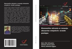 Cover Ekonomika zdrowia w rozwoju obszarów wiejskich: ¿cie¿ki post¿pu