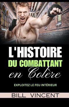 Cover L'histoire du Combattant en Colère