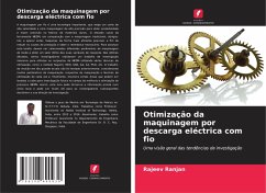 Cover Otimização da maquinagem por descarga eléctrica com fio