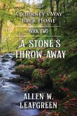 A Stone's Throw Away A Stone's Throw Away