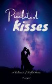 Pixelated Kisses Pixelated Kisses