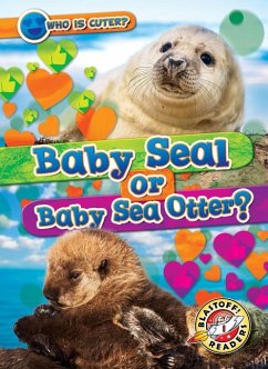 Cover Baby Seal or Baby Sea Otter?