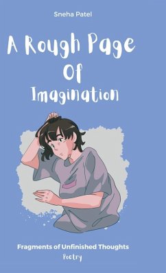 A Rough Page of Imagination - Sneha Patel