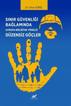 Cover Sinir Güvenligi Baglaminda Avrupa Birligine Yönelik Düzensiz Göcler