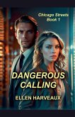Dangerous Calling Dangerous Calling