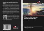 Riforme del mercato elettrico in Africa Riforme del mercato elettrico in Africa