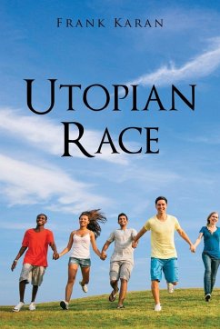 Utopian Race - Karan, Frank