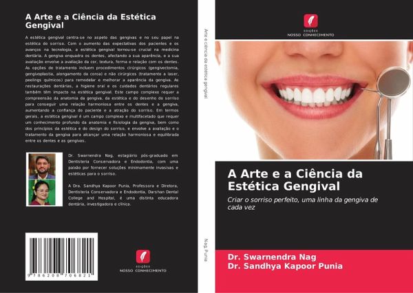 A Arte e a Ciência da Estética Gengival A Arte e a Ciência da Estética Gengival