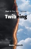 Twibeing
