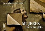 MUJERES EN LOS OJOS MUJERES EN LOS OJOS