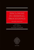 Disclosure in Criminal Proceedings Disclosure in Criminal Proceedings