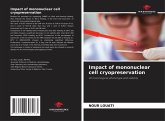 Impact of mononuclear cell cryopreservation