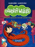 Pandilla Wasabi: Juan y la leyenda del año nuevo chino Pandilla Wasabi: Juan y la leyenda del año nuevo chino