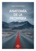 Anatomía de la frontera Anatomía de la frontera