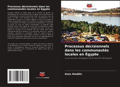 Processus décisionnels dans les communautés locales en Égypte - Aladdin, Anas