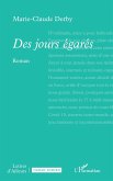 Des jours égarés Des jours égarés