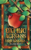 Dating Across Dimensions Dating Across Dimensions