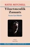 Yönetmenlik Zanaati Yönetmenlik Zanaati