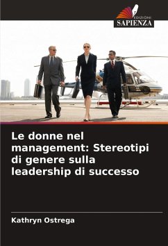 Cover Le donne nel management: Stereotipi di genere sulla leadership di successo
