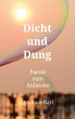Dicht und Dung - Bild 1