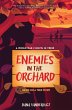 A Enemies in the Orchard - Bild 1