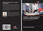 Calcolo e riparazione di strutture danneggiate Calcolo e riparazione di strutture danneggiate