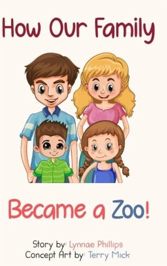 Cover How Our Family Became a Zoo