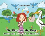 The Birds and the Bees Book for Adopted Children The Birds and the Bees Book for Adopted Children