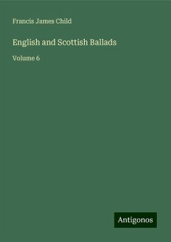 English and Scottish Ballads - Child, Francis James