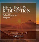 Healing & Redemption Healing & Redemption