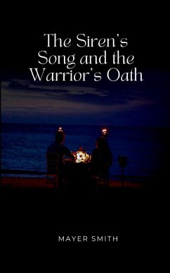 Cover The Siren's Song and the Warrior's Oath