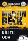 Martin Beck Serisi 8 - Kilitli Oda Martin Beck Serisi 8 - Kilitli Oda