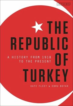 The Republic of Turkey - Fleet, Kate; Boyar, Ebru