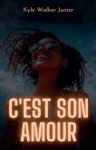 C'est son amour C'est son amour
