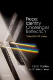 Frege: Identity Challenges Reflection Frege: Identity Challenges Reflection