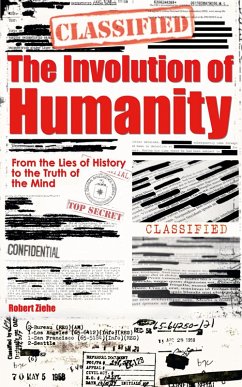 Cover The Involution of Humanity - From the Lies of History to the Truth of the Mind