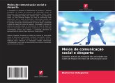 Meios de comunicação social e desporto Meios de comunicação social e desporto