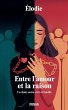 Entre l'amour et la raison - Bild 1