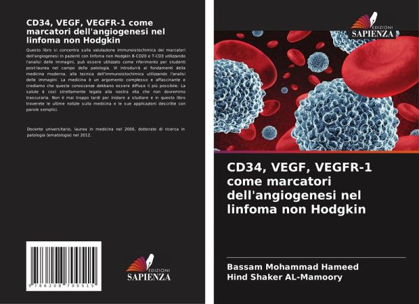 CD34, VEGF, VEGFR-1 come marcatori dell'angiogenesi nel linfoma non Hodgkin
