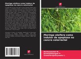 Moringa oleifera como indutor de apoptose no cancro colorrectal Moringa oleifera como indutor de apoptose no cancro colorrectal