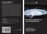 Revisión rápida de la neurointervención Revisión rápida de la neurointervención
