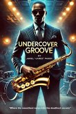 Undercover Groove Undercover Groove