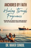 Anchored by Faith Anchored by Faith