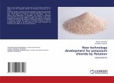New technology development for potassium chloride by flotation New technology development for potassium chloride by flotation